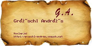 Gröschl András névjegykártya